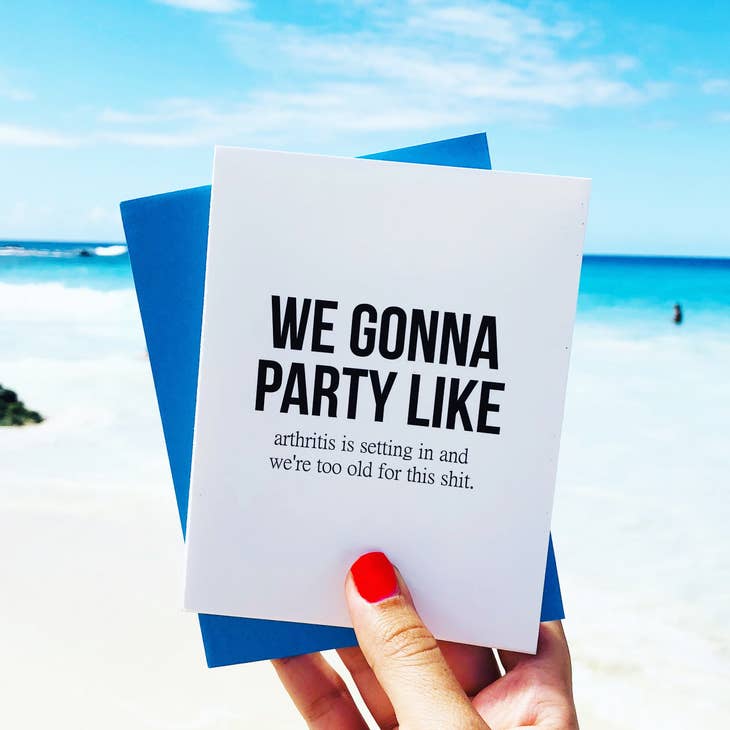 Party Like It's Your Birthday Card
