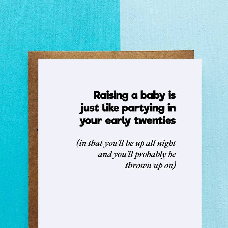 Raising A Baby Funny Card