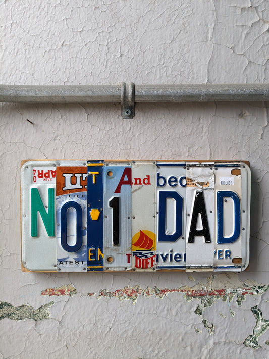 Upcycled License Plate Art - NO. 1 DAD