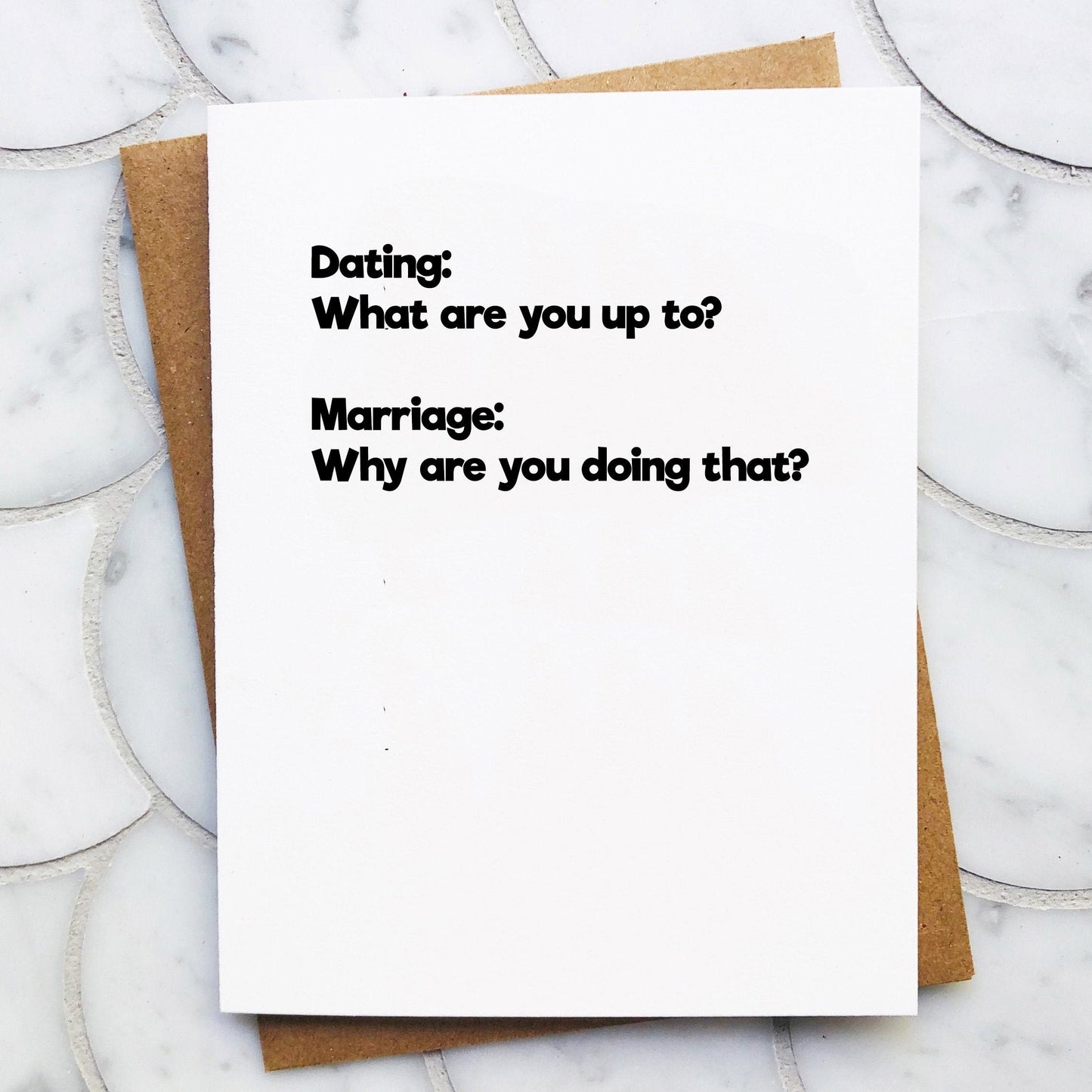 Dating vs. Marriage Card