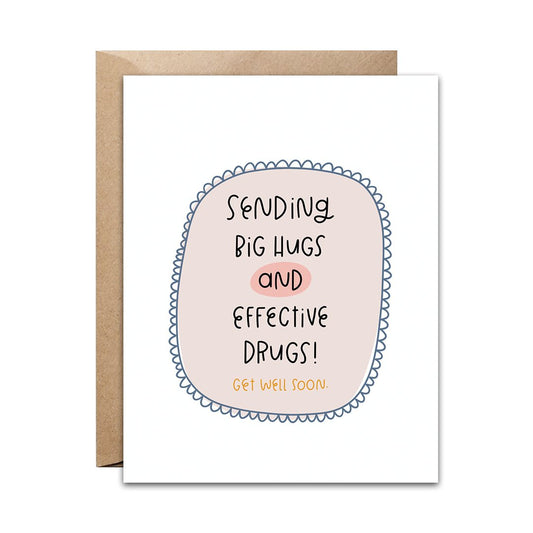 Hugs and Drugs Card